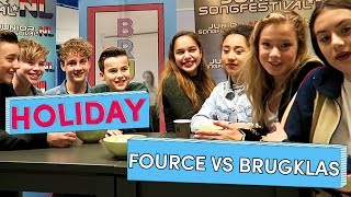 FOURCE VS Brugklas  Holiday  Brugklas Seizoen 6 [upl. by Huber670]