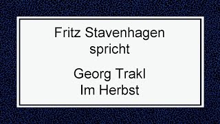 Georg Trakl „Im Herbst“ 1913 [upl. by Bernadine]