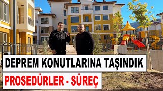 Deprem Konutlarına Taşındık  Toki Deprem Konutlarına Taşınma Prosedürü ve Süreç GölbaşıAdıyaman [upl. by Attenor]