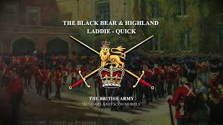 Black Bear amp Highland Laddie  British Army Quick Marches [upl. by Kcired897]