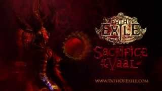 Path of Exile Sacrifice of the Vaal Official Trailer [upl. by Jews373]