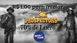 PROSPECTORS COMO LUCRAR DE 70 A 90 GASTANDO R100 [upl. by Shewmaker]