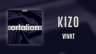 Kizo  Vivat [upl. by Erolyat]