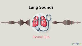 Lung Sounds Pleural Rub [upl. by Erlond26]