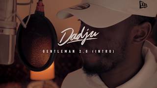 DADJU  Gentleman 20 Intro [upl. by Eipper]