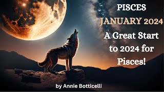 Pisces January 2024 A GREAT START to 2024 for PISCES Astrology Horoscope Forecast￼￼ [upl. by Urbain]