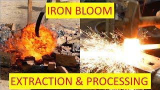 Iron smelting Bloom extraction and processing in the forge [upl. by Anwahsed370]