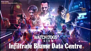 Watch Dogs Legion  How to Infiltrate Blume Data Center  StepbyStep Guidequot [upl. by Schiff]