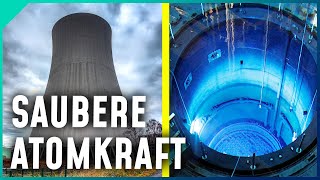 Update Atomkraft Dual Fluid Reaktor bietet saubere Energie der Zukunft [upl. by Aninahs]