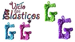 Como fazer a Letra G de elásticos sem Tear  Rainbow Loom [upl. by Tartaglia102]