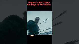 Ragnars Son Takes Revenge  quotIts Impossiblequot 4K VIKINGS [upl. by Perdita141]