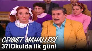 Okulda ilk gün  Cennet Mahallesi 37 Bölüm [upl. by Dloniger]