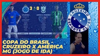 6 Copa do Brasil Cruzeiro x America MG ida [upl. by Ahilam955]