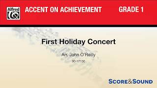 First Holiday Concert arr John OReilly – Score amp Sound [upl. by Ikiv419]