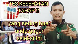 tes kesehatan tni [upl. by Ajiat244]