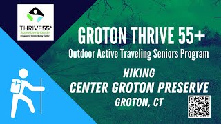 Groton Thrive 55 OATS Center Groton Preserve [upl. by Cattan]