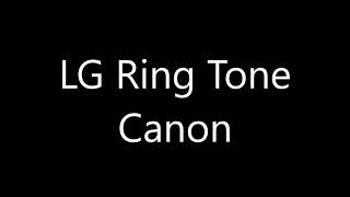 LG ringtone  Canon [upl. by Atirac392]