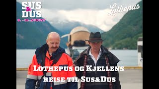 Lothepus og Kjellens reise til SusampDus  Del 1 [upl. by Nnylram]