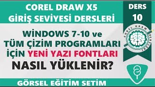 Ders10 Corel Draw Giriş Seviyesi Dersleri Windowsa yeni Fontlar nasıl eklenir [upl. by Kieger239]