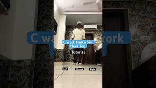 Cwalk footwork Heel Toe Tutorial jddancetutorial cwalk cwalking [upl. by Anirehc]