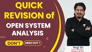 Quick Revision of Open System Analysis  Dont Miss It  By AIR1 NegiSir [upl. by Kyl]