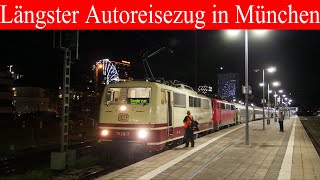 UrlaubsExpress mit 20 Waggons Bereitstellung und Abfahrt eines der längsten Autozüge in München Ost [upl. by Som]