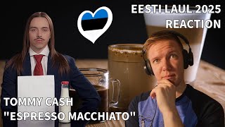 WINNER Tommy Cash quotEspresso Macchiatoquot REACTION  Estonia Eurovision 2025 [upl. by Linnie]