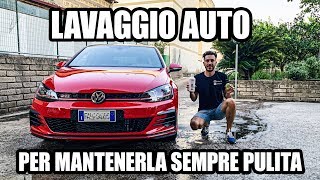 LAVARE L AUTO E MANTENERLA SEMPRE PULITA  LAVAGGIO DI MANTENIMENTO [upl. by Seluj]