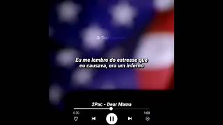 2pac  Dear Mama Legendado [upl. by Shanly]