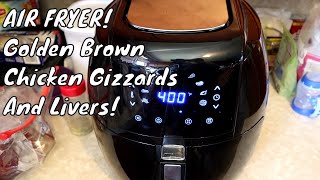 Air Fryer Golden Brown Chicken Gizzards And Livers [upl. by Jenna]