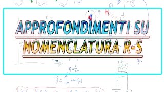 Nomenclatura RS  Approfondimenti [upl. by Eniamert684]