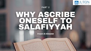 Why Ascribe Oneself To Salafiyyah Part 2  241206  Imaam AlAlbaanee [upl. by Atiluj]