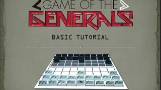 Game of the Generals Basic Tutorial [upl. by Ailemac]