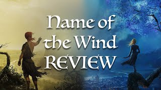 So I finally read The Name of the Wind by Patrick Rothfuss The Kingkiller Chronicle Book One [upl. by Lap320]