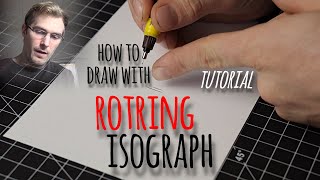 How To Draw With Rotring Isograph Pen Tutorial [upl. by Anihsit]