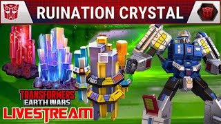 Transformers Earth Wars LIVESTREAM  OPENING RUINATION CRYSTAL AND 5 STAR CRYSTAL [upl. by Thorvald]