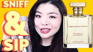 SNIFF amp SIP EP 2  Ormonde Jayne CHAMPACA Fragrance Review [upl. by Neo]