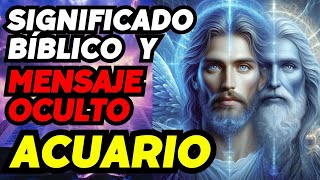 ACUARIO  Significado Bíblico y un Mensaje Oculto de Tu Cumpleaños acuario [upl. by Waylan]