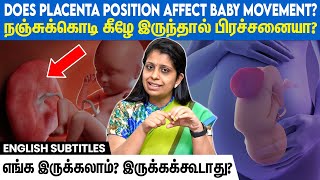 Placental position and baby movements  What you must know  நஞ்சுக்கொடியின் இயல்பான நிலை என்ன [upl. by Thorma461]