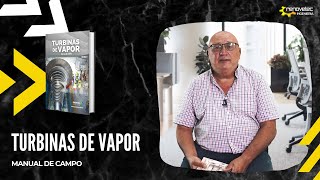 LIBRO TURBINAS DE VAPOR MANUAL DE CAMPO [upl. by Aseretairam]