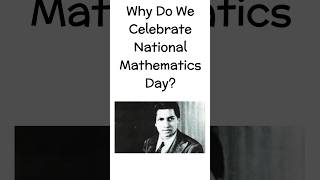 Why do we celebrate national mathematics day mathsday [upl. by Brader]