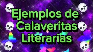 Ejemplos de CALAVERITAS Literarias para Día de Muertos [upl. by Ahseym762]