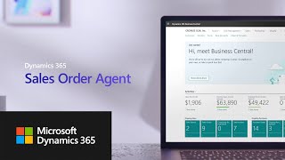 Get started with the Sales Order Agent for Dynamics 365 Business Central [upl. by Kelley]