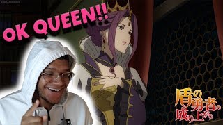 THE QUEEN IS A REAL ONE  THE RISING OF THE SHIELD HERO EP 10 REACTION [upl. by Hutchison635]