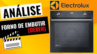 REVIEW FORNO DE EMBUTIR ELETRICO ELECTROLUX 80L OE8EH review unboxing fornoeletrico [upl. by Prober]