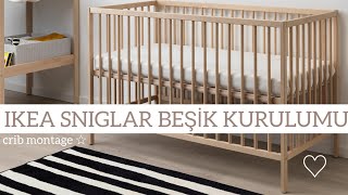 IKEA SNIGLAR BEŞİK KURULUMU  CRIB MONTAGE ikea montage [upl. by Hnil495]