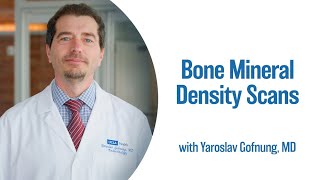 Bone Mineral Density Scans  UCLA Endocrine Center [upl. by Hodges124]