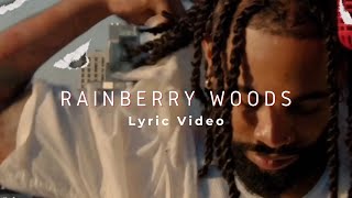 Rainberry Woods Lyric Video [upl. by Oberstone]