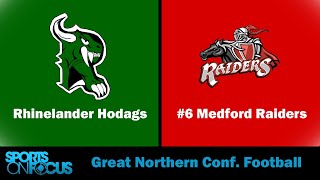 Rhinelander  Medford  Great Northern Conference Football [upl. by Yrogreg]