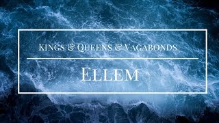 Kings and Queens and Vagabonds  Ellem Lyrics Video [upl. by Laughry641]